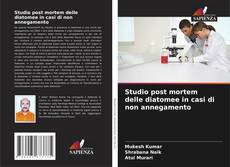 Capa do livro de Studio post mortem delle diatomee in casi di non annegamento 