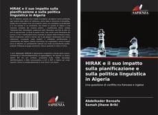 Buchcover von HIRAK e il suo impatto sulla pianificazione e sulla politica linguistica in Algeria