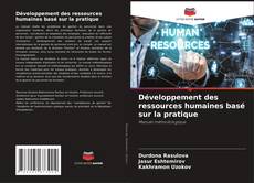 Capa do livro de Développement des ressources humaines basé sur la pratique 