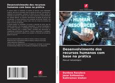 Buchcover von Desenvolvimento dos recursos humanos com base na prática