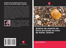 Portada del libro de Análise de minério de ferro em bruto na área de Katse, Quénia