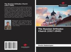 Borítókép a  The Russian Orthodox Church (1917-1945) - hoz