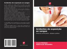 Portada del libro de Acidentes de exposição ao sangue