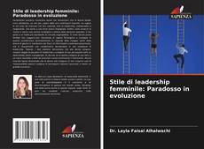 Capa do livro de Stile di leadership femminile: Paradosso in evoluzione 