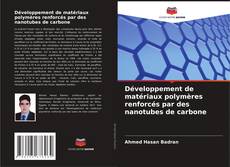 Bookcover of Développement de matériaux polymères renforcés par des nanotubes de carbone