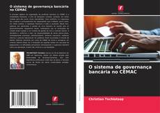 Buchcover von O sistema de governança bancária no CEMAC