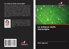 Capa do livro de Le erbacce delle meraviglie 