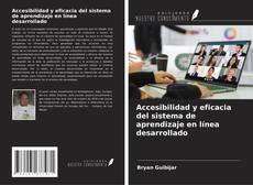 Buchcover von Accesibilidad y eficacia del sistema de aprendizaje en línea desarrollado