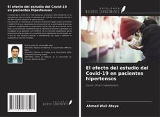 Capa do livro de El efecto del estudio del Covid-19 en pacientes hipertensos 