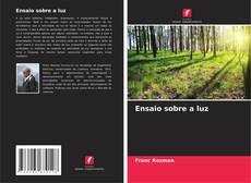 Bookcover of Ensaio sobre a luz