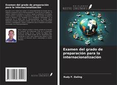 Couverture de Examen del grado de preparación para la internacionalización