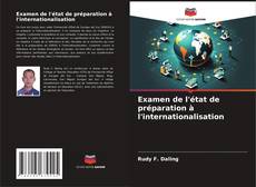 Capa do livro de Examen de l'état de préparation à l'internationalisation 