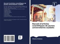 Portada del libro de Recueil d'articles scientifiques de jeunes universitaires ouzbeks