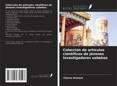 Colección de artículos científicos de jóvenes investigadores uzbekos的封面