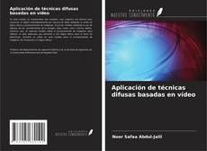 Bookcover of Aplicación de técnicas difusas basadas en vídeo