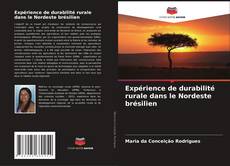 Expérience de durabilité rurale dans le Nordeste brésilien kitap kapağı