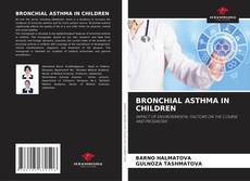 Borítókép a  BRONCHIAL ASTHMA IN CHILDREN - hoz