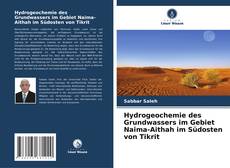 Portada del libro de Hydrogeochemie des Grundwassers im Gebiet Naima-Aithah im Südosten von Tikrit