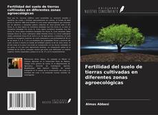 Capa do livro de Fertilidad del suelo de tierras cultivadas en diferentes zonas agroecológicas 