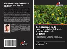 Capa do livro de Cambiamenti nelle caratteristiche del suolo e nella diversità vegetale 