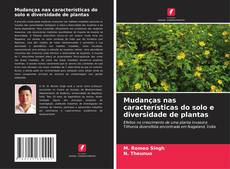 Buchcover von Mudanças nas características do solo e diversidade de plantas