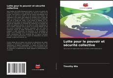 Capa do livro de Lutte pour le pouvoir et sécurité collective 