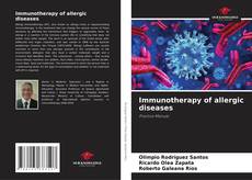 Couverture de Immunotherapy of allergic diseases
