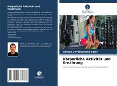 Portada del libro de Körperliche Aktivität und Ernährung