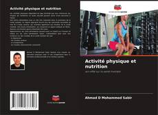 Activité physique et nutrition kitap kapağı