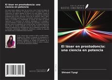 Buchcover von El láser en prostodoncia: una ciencia en potencia