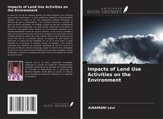 Impacts of Land Use Activities on the Environment的封面