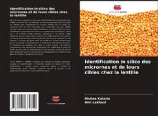 Capa do livro de Identification in silico des micrornas et de leurs cibles chez la lentille 