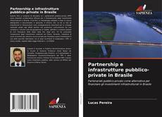 Portada del libro de Partnership e infrastrutture pubblico-private in Brasile