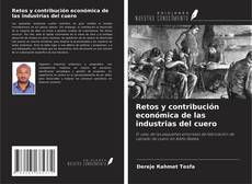 Buchcover von Retos y contribución económica de las industrias del cuero