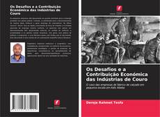 Обложка Os Desafios e a Contribuição Económica das Indústrias de Couro