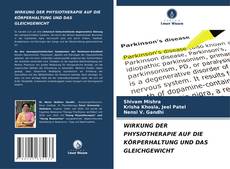 Bookcover of WIRKUNG DER PHYSIOTHERAPIE AUF DIE KÖRPERHALTUNG UND DAS GLEICHGEWICHT