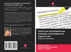 EFEITO DA FISIOTERAPIA NA POSTURA E EQUILÍBRIO NO SUJEITO COM kitap kapağı