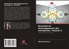 Buchcover von Diversité du développement des entreprises. Volume II