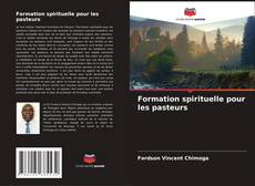 Portada del libro de Formation spirituelle pour les pasteurs