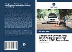 Bookcover of Design und Entwicklung einer Android-basierten mobilen HELP-Anwendung
