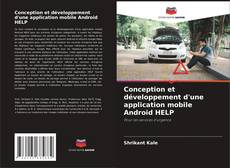 Conception et développement d'une application mobile Android HELP kitap kapağı