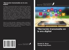 Buchcover von "Narración transmedia en la era digital