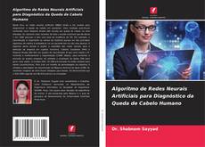 Buchcover von Algoritmo de Redes Neurais Artificiais para Diagnóstico da Queda de Cabelo Humano