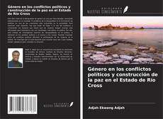 Buchcover von Género en los conflictos políticos y construcción de la paz en el Estado de Río Cross