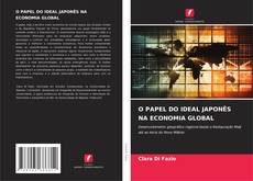 Couverture de O PAPEL DO IDEAL JAPONÊS NA ECONOMIA GLOBAL