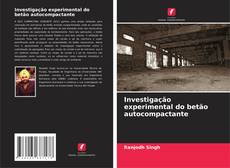 Buchcover von Investigação experimental do betão autocompactante