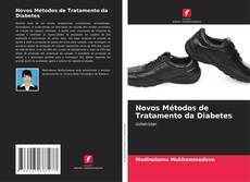 Copertina di Novos Métodos de Tratamento da Diabetes