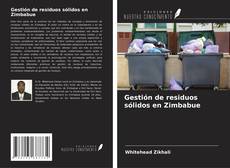 Buchcover von Gestión de residuos sólidos en Zimbabue