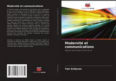 Portada del libro de Modernité et communications