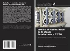 Capa do livro de Estudio de optimización de la planta desalinizadora BWRO 
